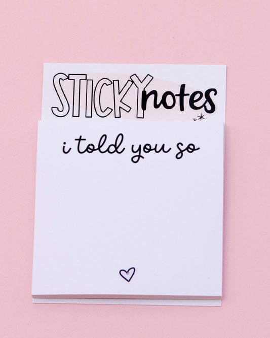 I Told You So Sticky Notes Notepad | Funny Sticky Notes | Cute Stationery | Funny Coworker Gift