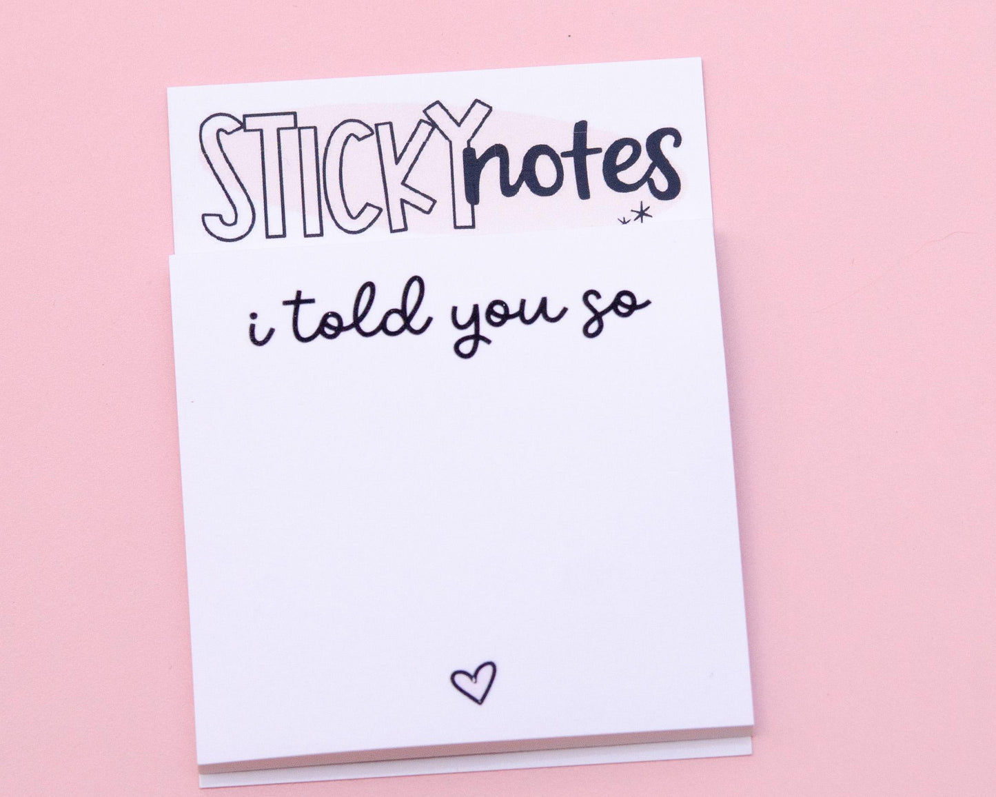 I Told You So Sticky Notes Notepad | Funny Sticky Notes | Cute Stationery | Funny Coworker Gift