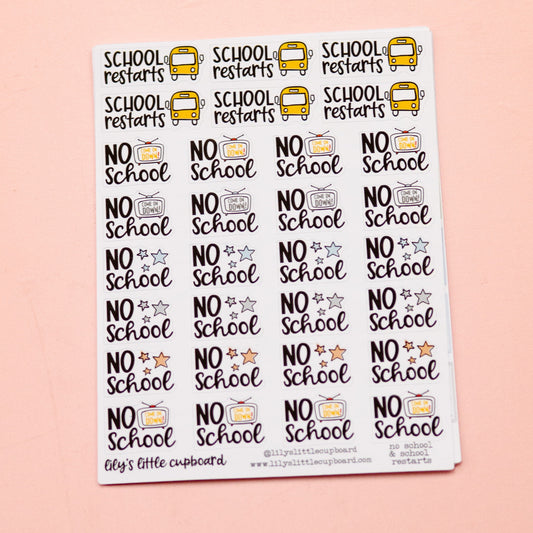No School Today Planner Stickers | School Restarts Planner Stickers | Organizing School Stickers | Back to School Scripts | Routine Planner